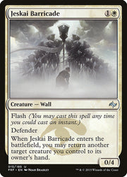 Jeskai Barricade front