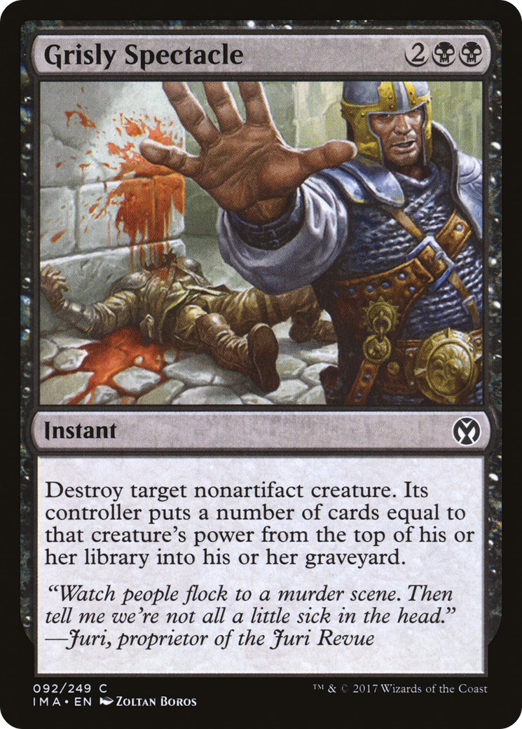 Grisly Spectacle (IMA) 92 - WZRD TCG