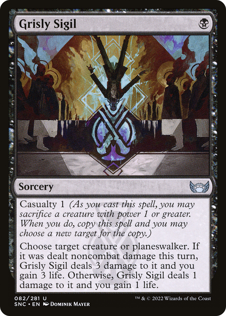 Grisly Sigil (SNC) 82 - WZRD TCG