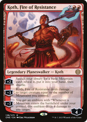 Koth, Fire of Resistance (ONE) 138 - WZRD TCG