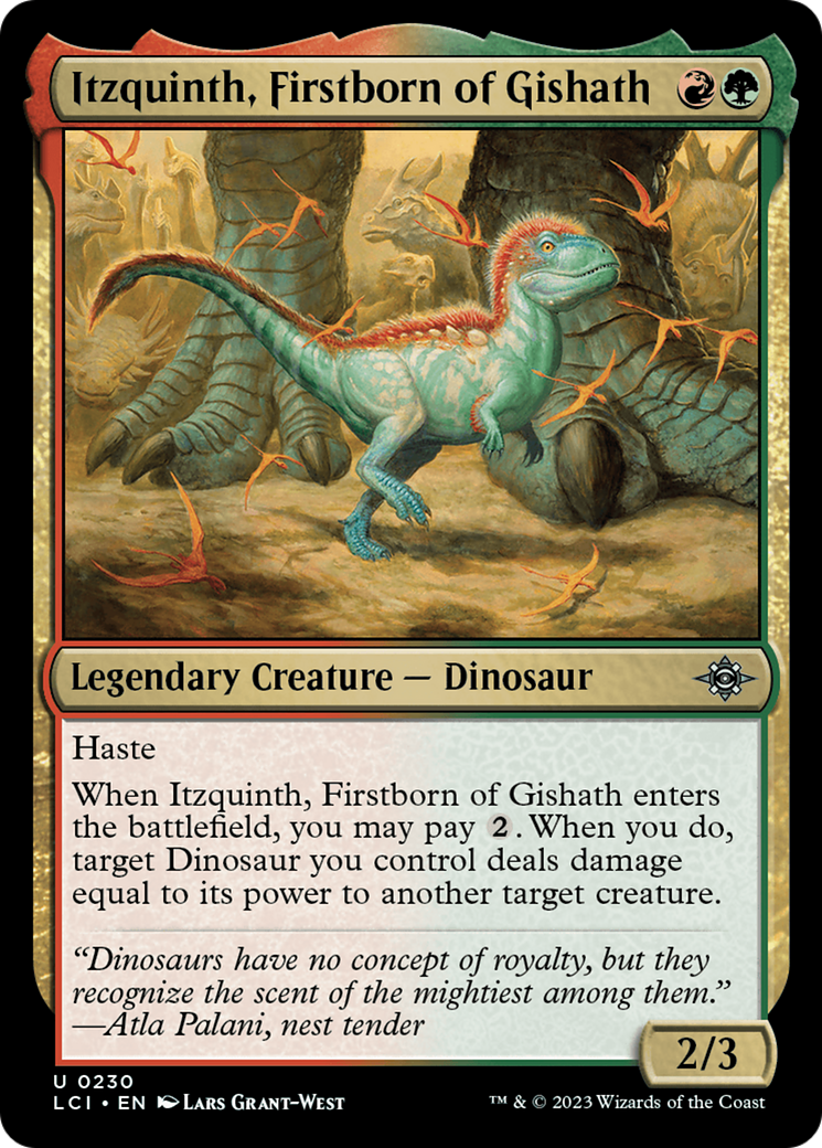 Itzquinth, Firstborn of Gishath (LCI) 230