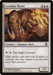 Loxodon Mystic (10E) 26 - WZRD TCG
