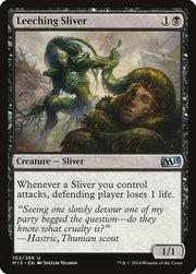 Leeching Sliver front