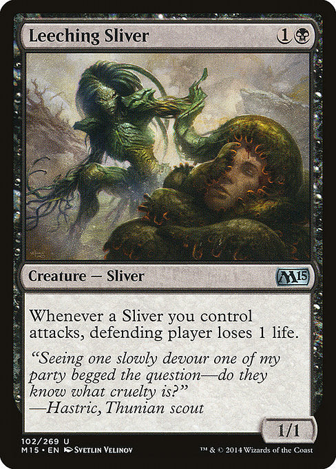 Leeching Sliver front