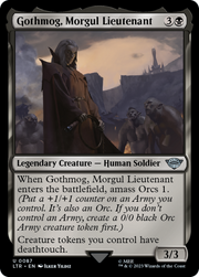 Gothmog, Morgul Lieutenant (LTR) 87 - WZRD TCG