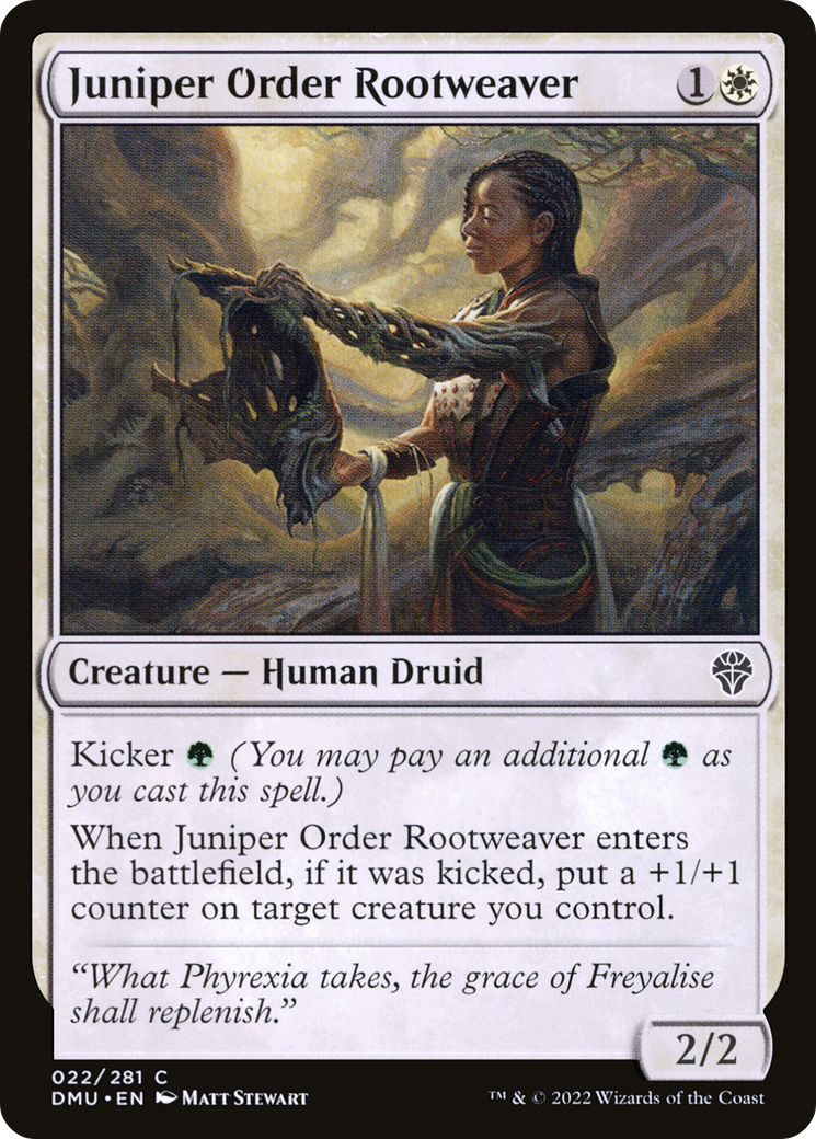 Juniper Order Rootweaver (DMU) 22