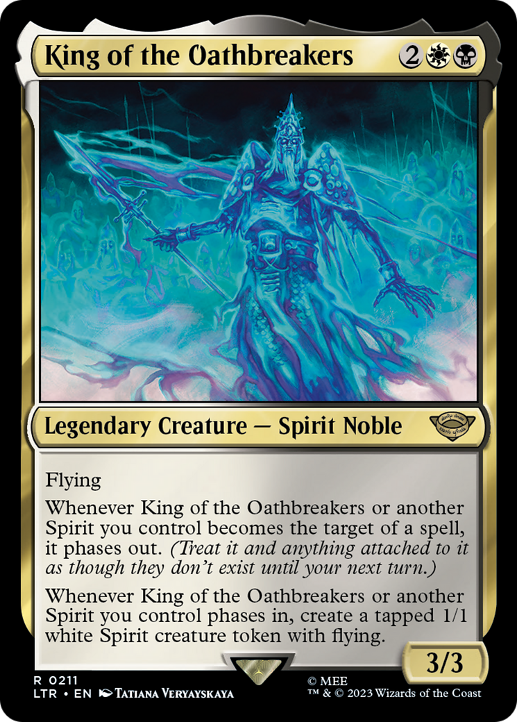 King of the Oathbreakers (LTR) 211 - WZRD TCG