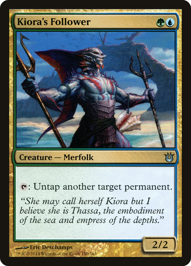 Kiora's Follower (BNG) 150 - WZRD TCG