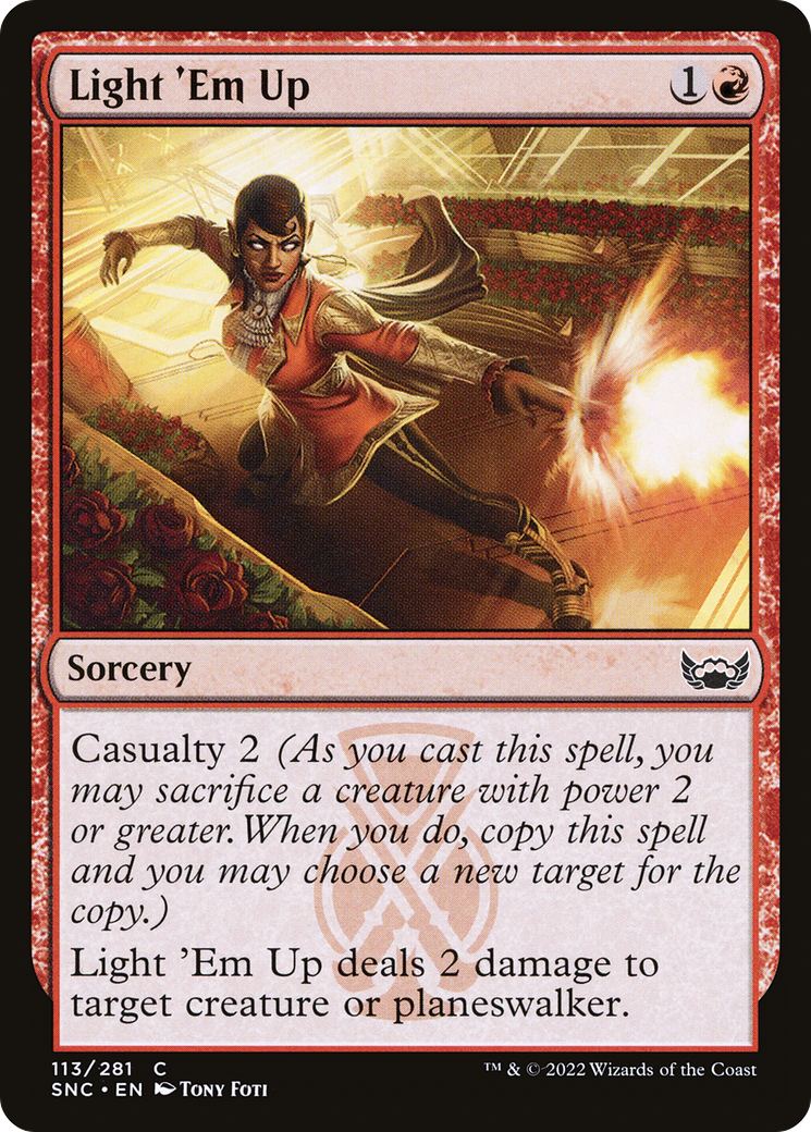 Light 'Em Up (SNC) 113 - WZRD TCG