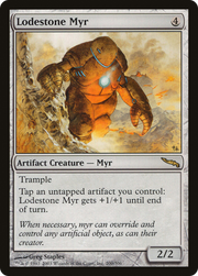 Lodestone Myr (MRD) 200 - WZRD TCG