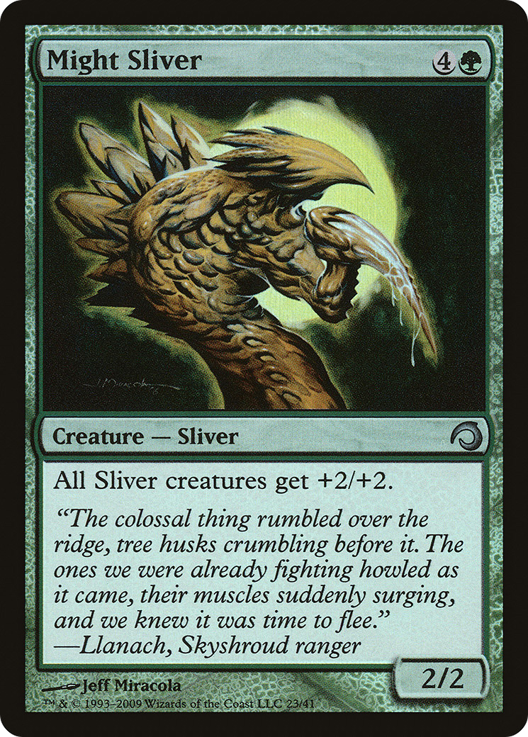Might Sliver (H09) 23