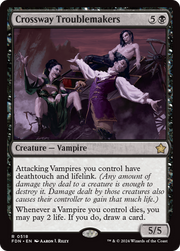Crossway Troublemakers (FDN) 518 - WZRD TCG