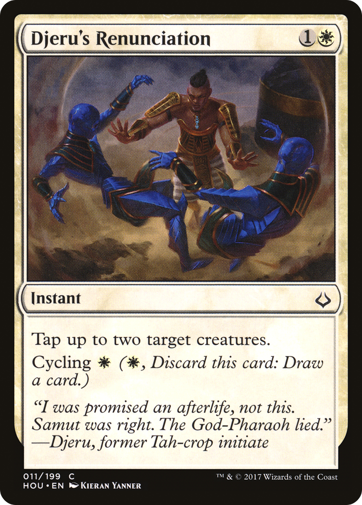 Djeru's Renunciation (HOU) 11 - WZRD TCG