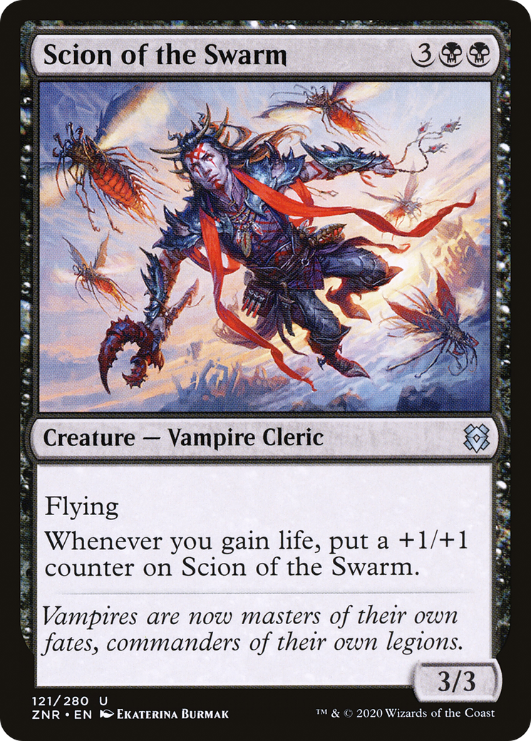 Scion of the Swarm (ZNR) 121