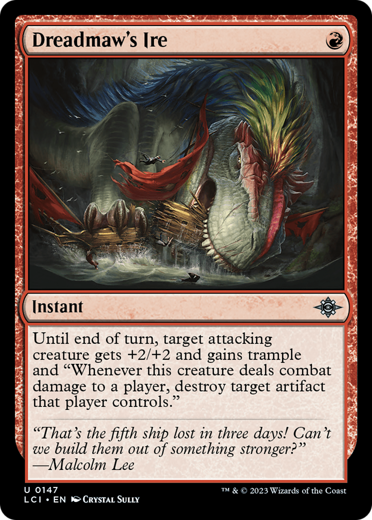 Dreadmaw's Ire (LCI) 147