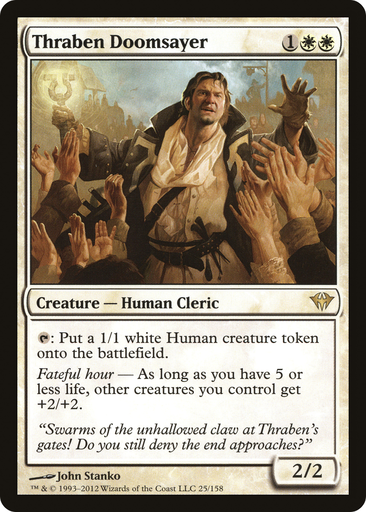 Thraben Doomsayer (DKA) 25