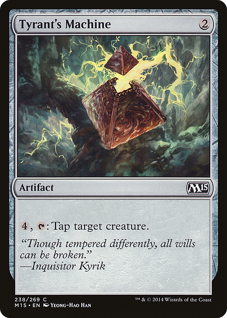 Tyrant's Machine (M15) 238 - WZRD TCG