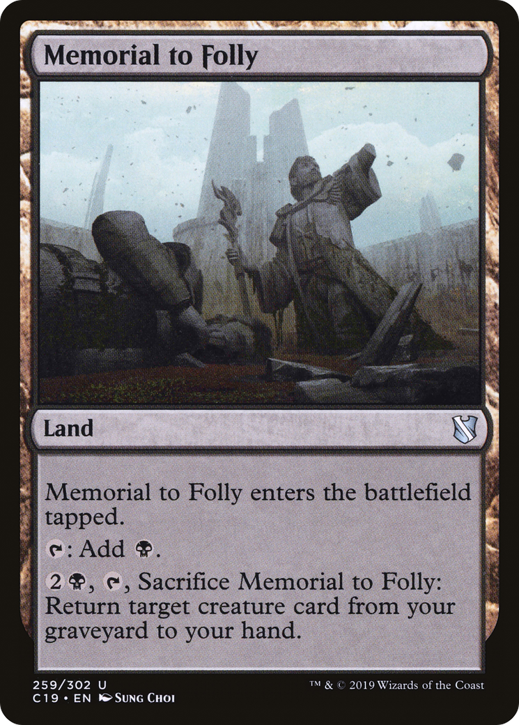 Memorial to Folly (C19) 259 - WZRD TCG