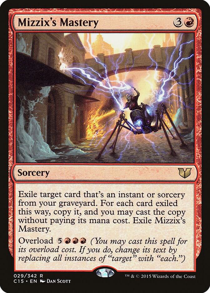 Mizzix's Mastery, C15, 29, NM