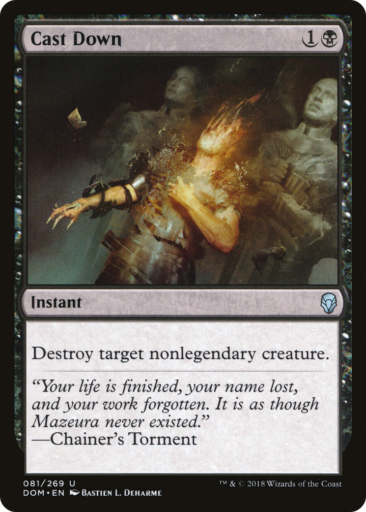 Cast Down (DOM) 81 - WZRD TCG