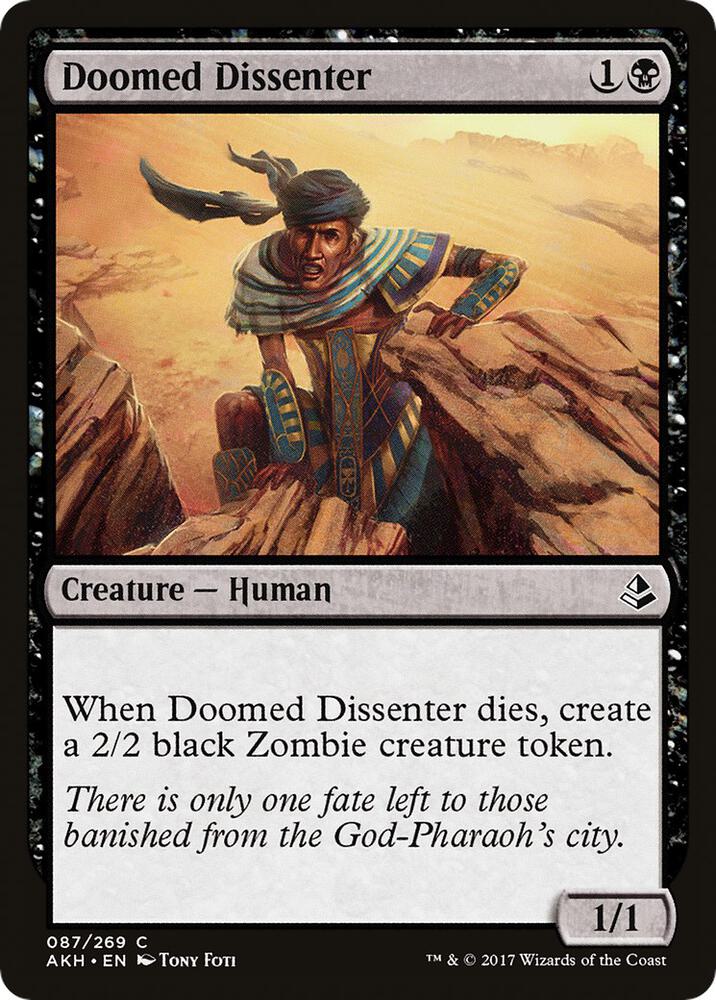 Doomed Dissenter, AKH, 87, NM