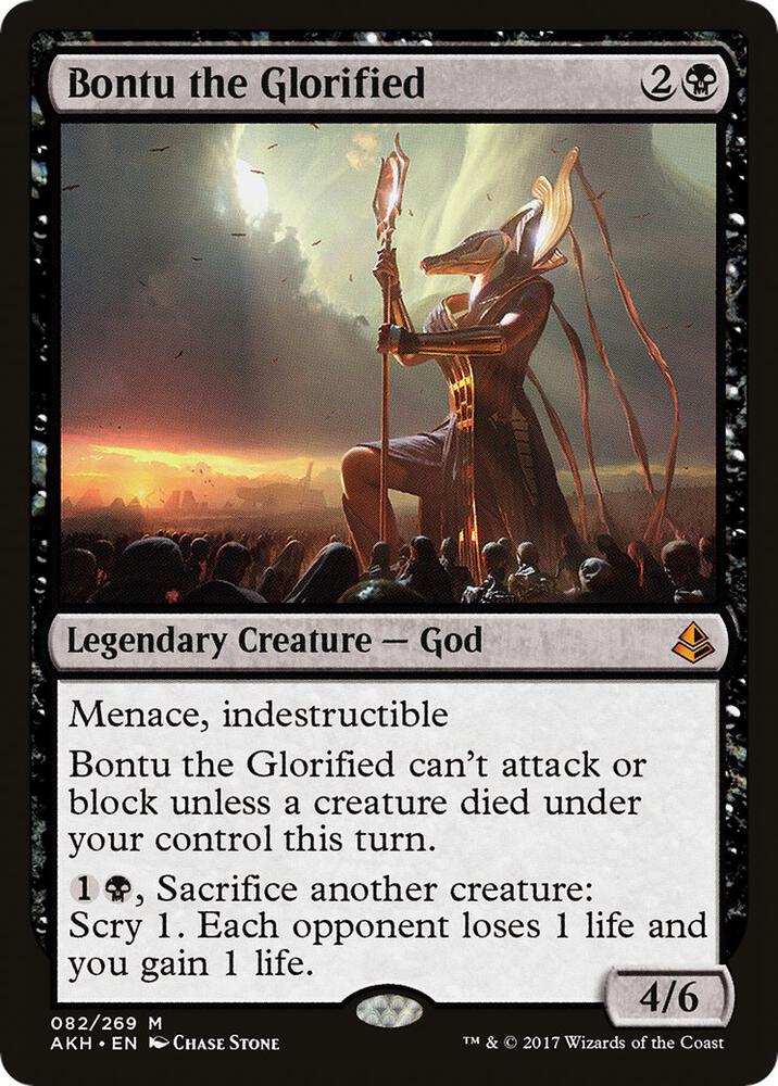 Bontu the Glorified, AKH, 82, NM