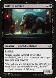 Baleful Ammit, AKH, 79, NM