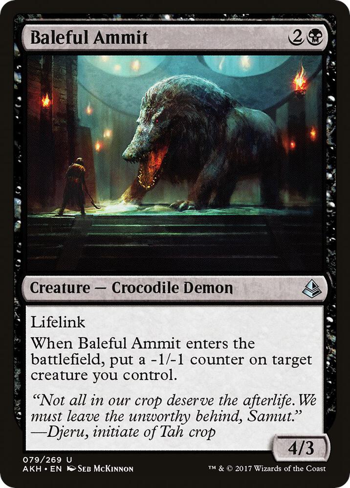 Baleful Ammit, AKH, 79, NM