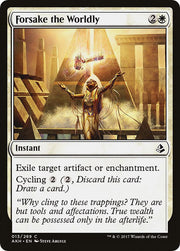 Forsake the Worldly, AKH, 13, NM