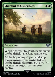 Shortcut to Mushrooms (LTR) 187 - WZRD TCG