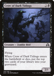 Crow of Dark Tidings (SOI) 105 - WZRD TCG