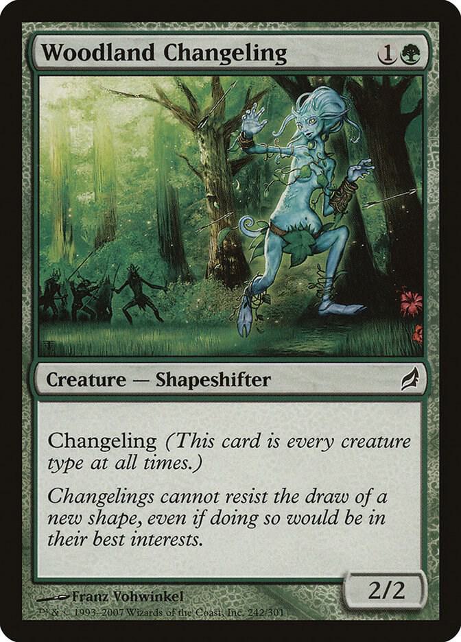 Woodland Changeling, LRW, 242, NM