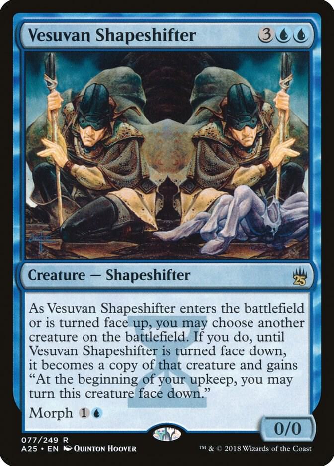 Vesuvan Shapeshifter, A25, 77, NM