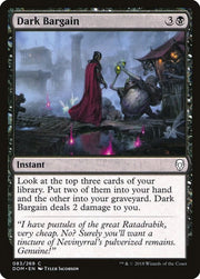 Dark Bargain, DOM, 83, NM, Foil