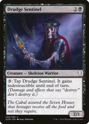 Drudge Sentinel, DOM, 89, NM, Foil
