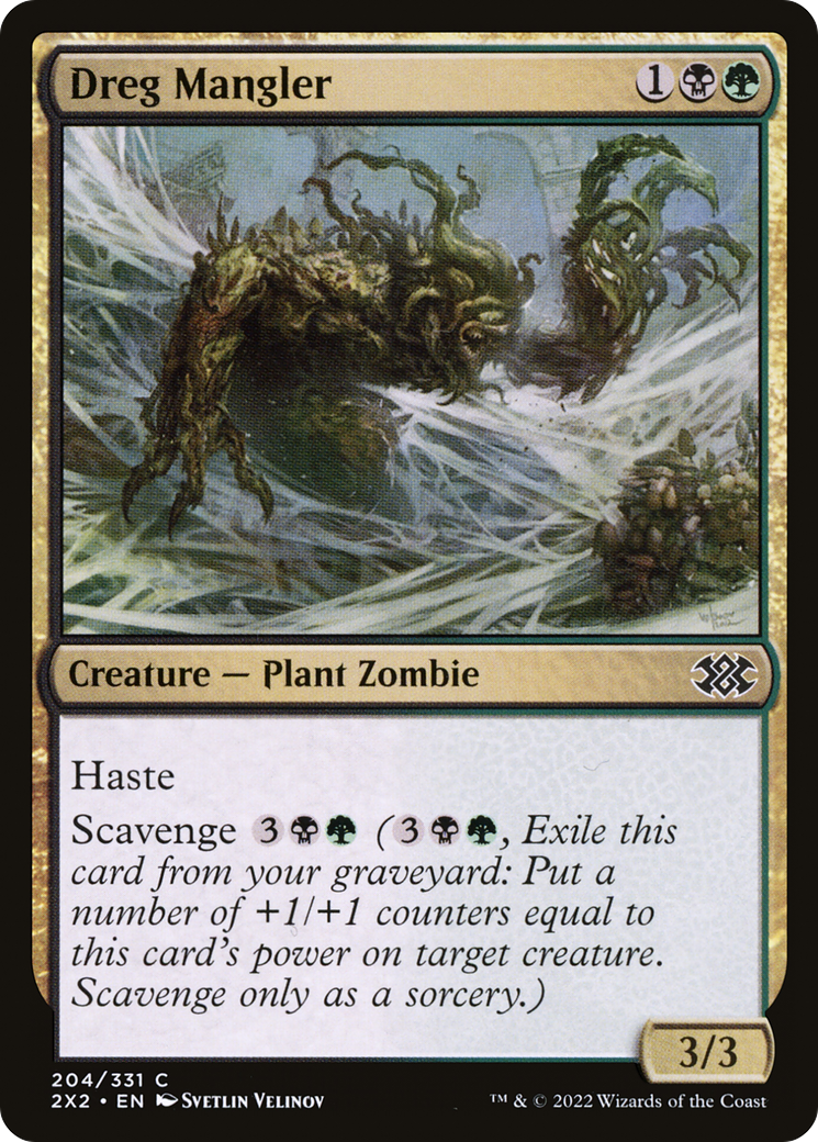 Dreg Mangler (2X2) 204