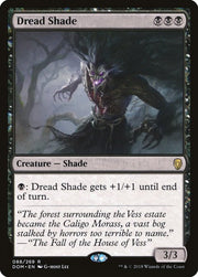 Dread Shade, DOM, 88, NM