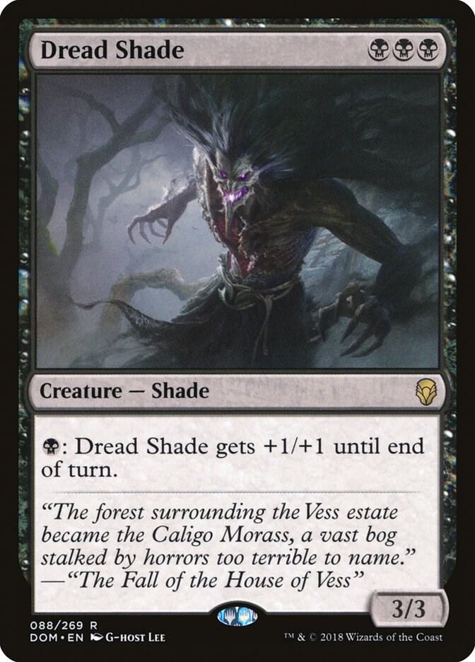 Dread Shade, DOM, 88, NM