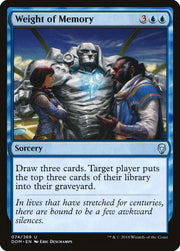 Weight of Memory, DOM, 74, NM, Foil