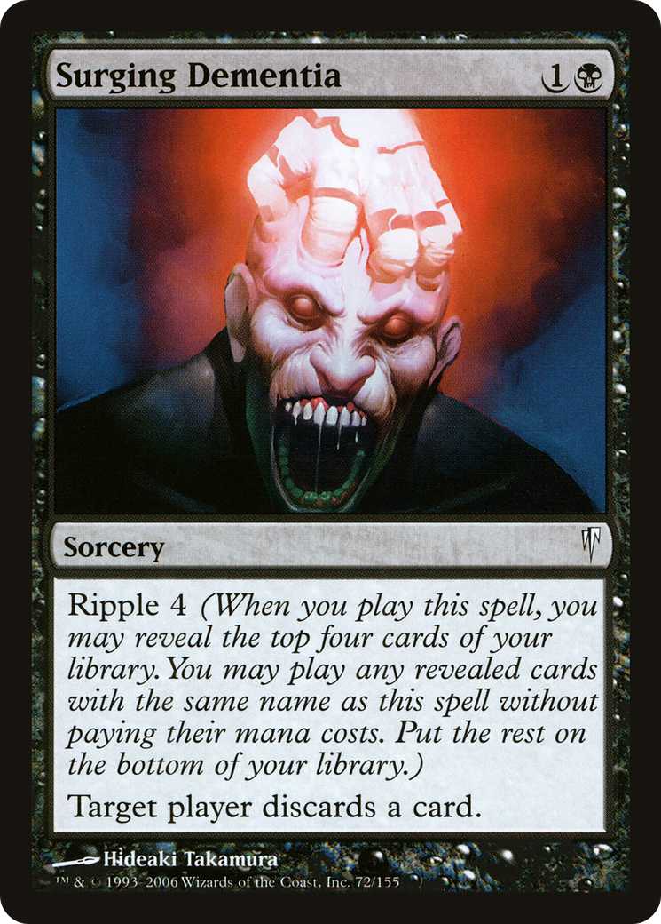 Surging Dementia (CSP) 72 - WZRD TCG