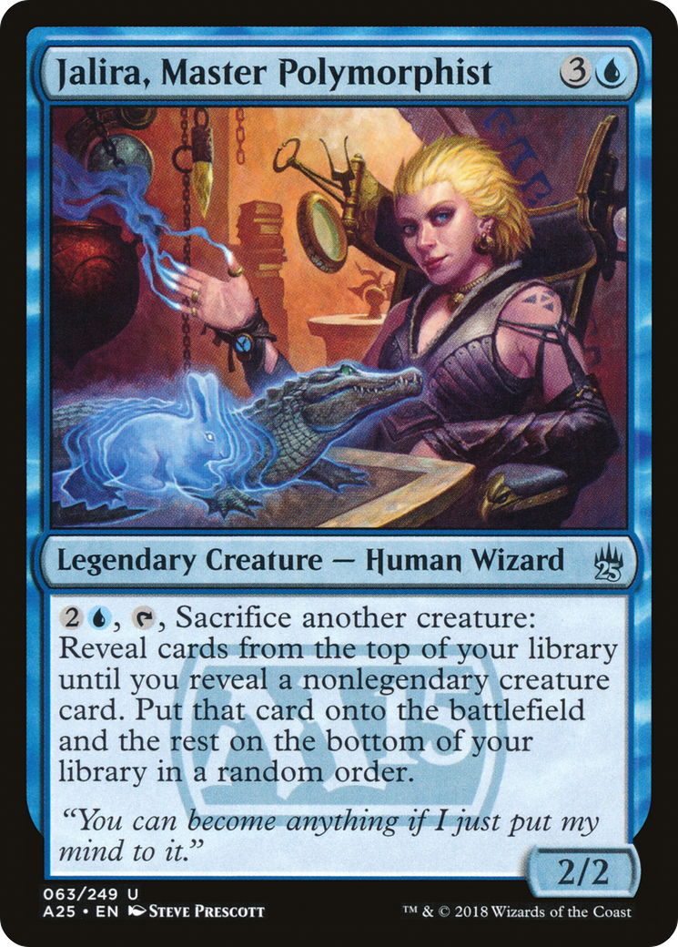 Jalira, Master Polymorphist (A25) 63