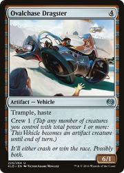 Ovalchase Dragster (KLD) 225 - WZRD TCG
