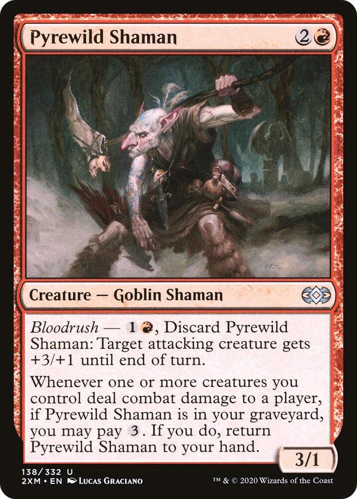 Pyrewild Shaman, 2XM, 138, NM