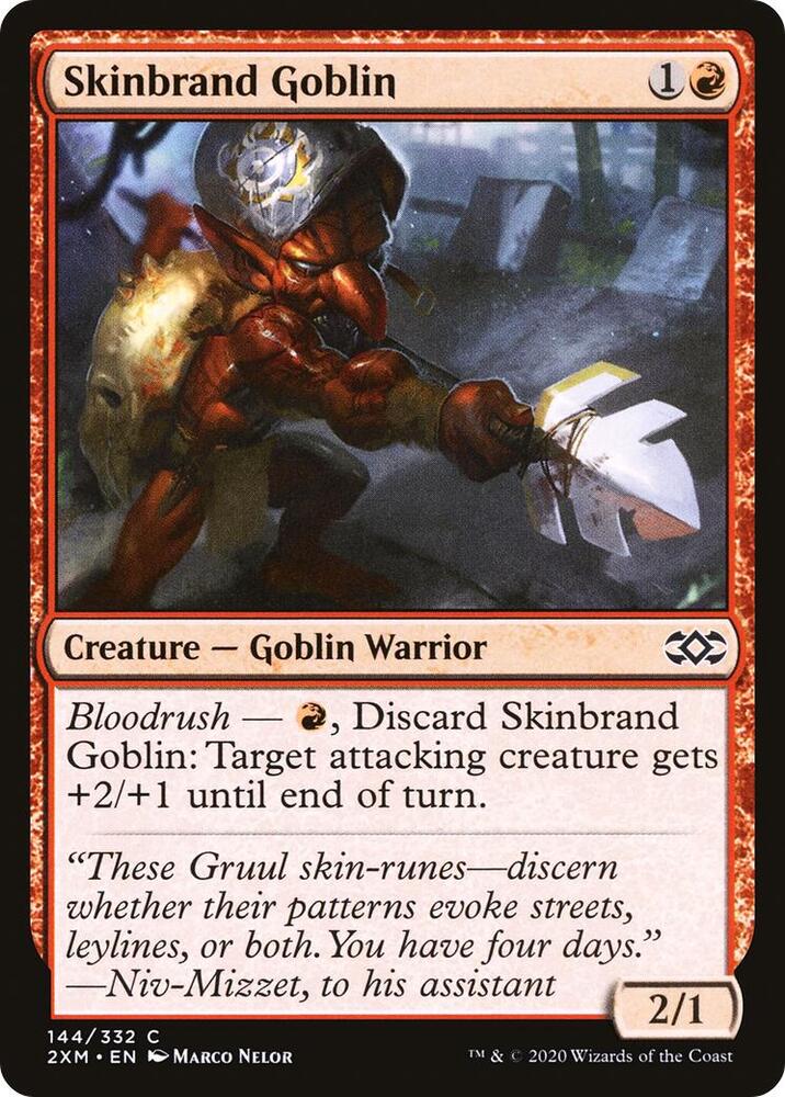 Skinbrand Goblin, 2XM, 144, NM