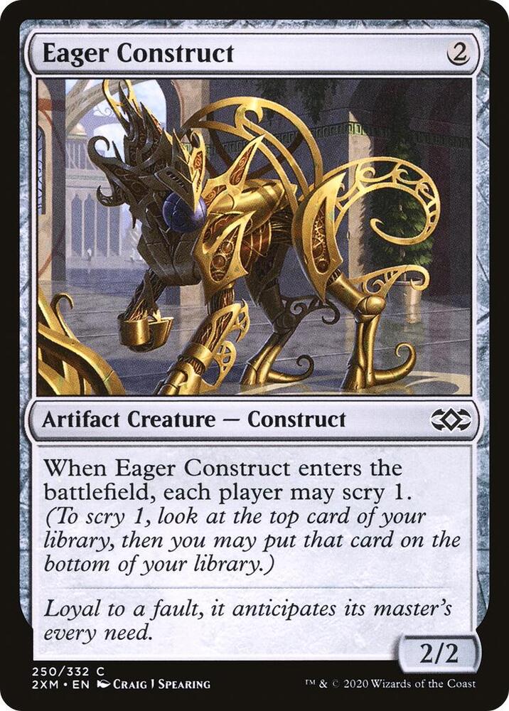 Eager Construct, 2XM, 250, NM