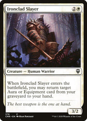 Ironclad Slayer, CMR, 376, NM