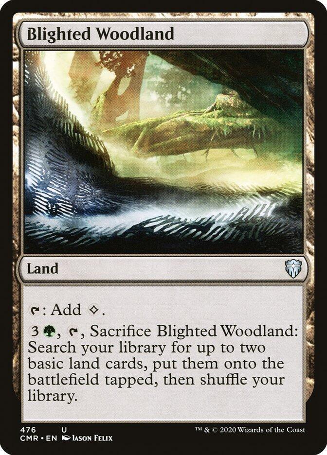 Blighted Woodland, CMR, 476, NM