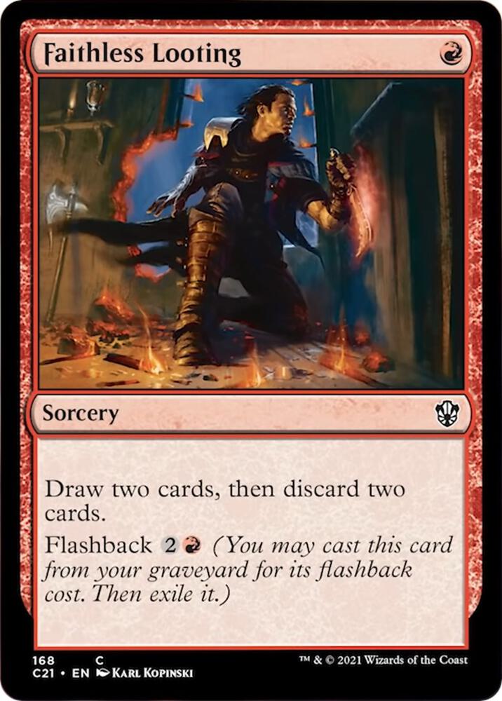 Faithless Looting, C21, 168, NM