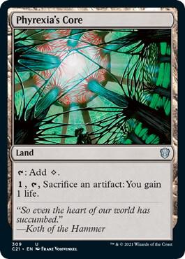Phyrexia's Core, C21, 309, NM