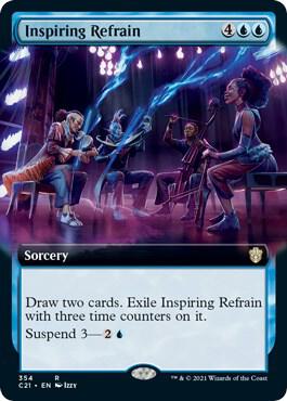 Inspiring Refrain (Extended Art), C21, 354, NM
